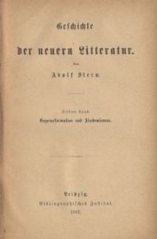 Geschichte der neuern Litteratur. Bd. 3, Gegenreformationund Akademismus