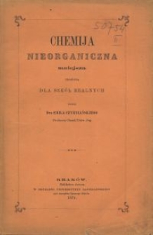 Chemija nieorganiczna mniejsza ułożona dla szkół realnych