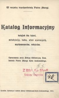 Katalog Informacyjny książek dla dzieci, młodzieży, ludu, sfer szerszych, wychowawców, rodziców