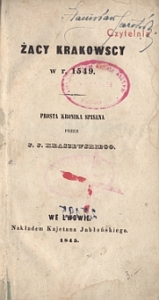 Żacy krakowscy w r. 1549 : prosta kronika spisana