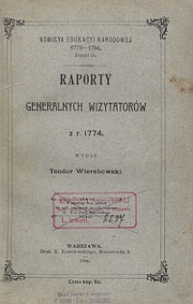 Raporty generalnych wizytatorów z r. 1774