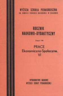 Rocznik Naukowo-Dydaktyczny. Z. 146, Prace Ekonomiczno-Społeczne. 6