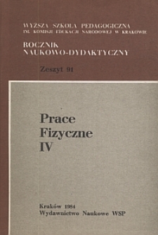 Rocznik Naukowo-Dydaktyczny. Z. 91, Prace Fizyczne. 4