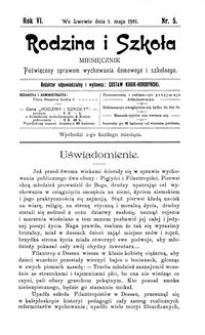 Rodzina i Szkoła : miesięcznik poświęcony sprawom wychowania domowego i szkolnego. R. 6, Nr 5