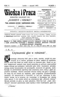 Wiedza i Praca : dodatek naukowy do Rodziny i Szkoły : pismo poświęcone szerzeniu i popularyzowaniu wiedzy. R. 5, Nr 1