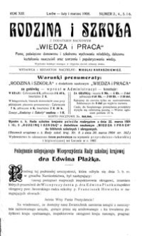 Rodzina i Szkoła : z dodatkiem naukowym Wiedza i Praca : pismo poświęcone domowemu i szkolnemu wychowaniu młodzieży, dalszemu kształceniu nauczycieli oraz szerzeniu i popularyzowaniu wiedzy. R. 13, Nr 3-6