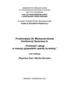 Problematyka 28. Międzynarodowej Konferencji Naukowej nt. "Przemysł i usługi w rozwoju gospodarki opartej na wiedzy"