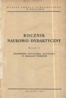 Rocznik Naukowo-Dydaktyczny. Z. 6, Zagadnienie kształcenia nauczycieli w szkołach wyższych
