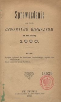 Sprawozdanie ces. król. czwartego gimnazyum za rok szkolny 1880