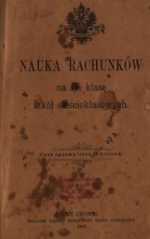 Nauka rachunków na IV. klasę szkół sześcioklasowych