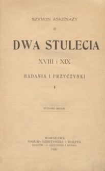 Dwa stulecia XVIII i XIX : badania i przyczynki. 1