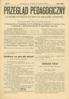 Przegląd Pedagogiczny : czasopismo poświęcone wychowaniu szkolnemu i domowemu. [Rok 1900]. R. 19, Nr 11