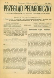 Przegląd Pedagogiczny : czasopismo poświęcone wychowaniu szkolnemu i domowemu. [Rok 1900]. R. 19, Nr 12