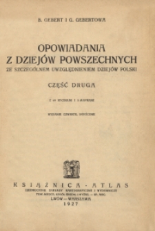 Opowiadania z dziejów powszechnych ze szczególnem uwzględnieniem dziejów Polski. Cz. 2