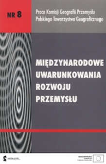 Międzynarodowe uwarunkowania rozwoju przemysłu