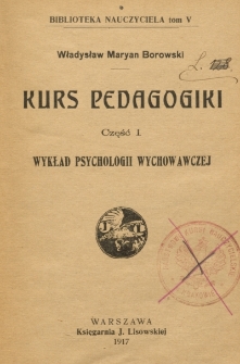 Kurs pedagogiki. Cz. 1, Wykład psychologii wychowawczej