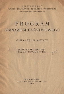 Program gimnazjum państwowego : gimnazjum niższe : język polski-historia-języki nowożytne