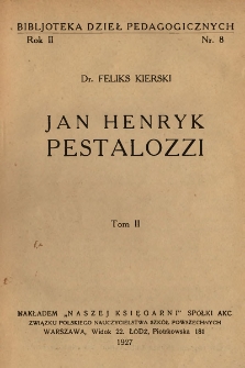 Jan Henryk Pestalozzi. T. 2