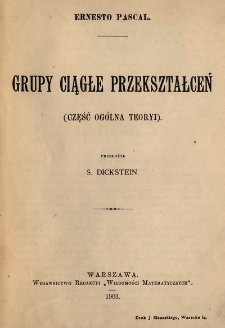 Grupy ciągłe przekształceń : (część ogólna teoryi)