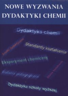 O konieczności reformy nauczanie chemii, ale jakiej?