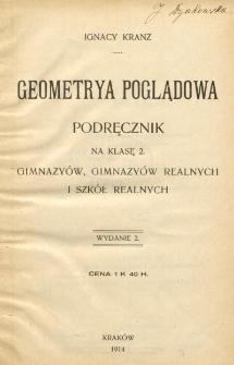 Geometrya poglądowa : podręcznik na klasę 2. gimnazyów, gimnazyów realnych i szkół realnych