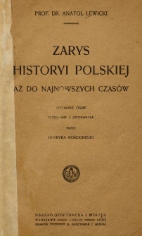 Zarys historyi polskiej aż do najnowszych czasów