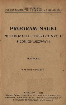 Program nauki w szkołach powszechnych siedmioklasowych : przyroda