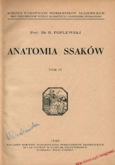 Anatomia ssaków. T. 4